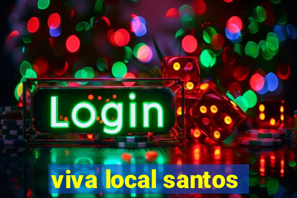 viva local santos
