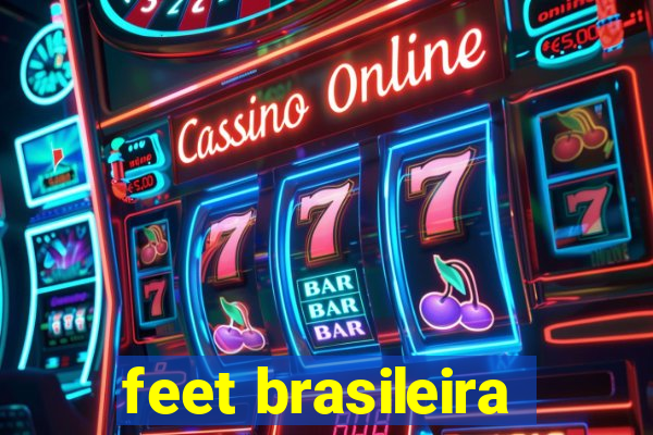 feet brasileira
