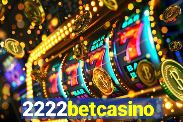 2222betcasino