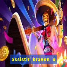 assistir kraven o caçador dublado pobreflix