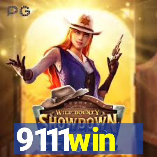 9111win