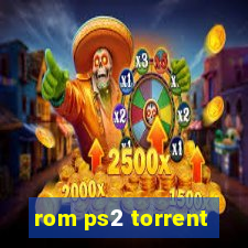 rom ps2 torrent