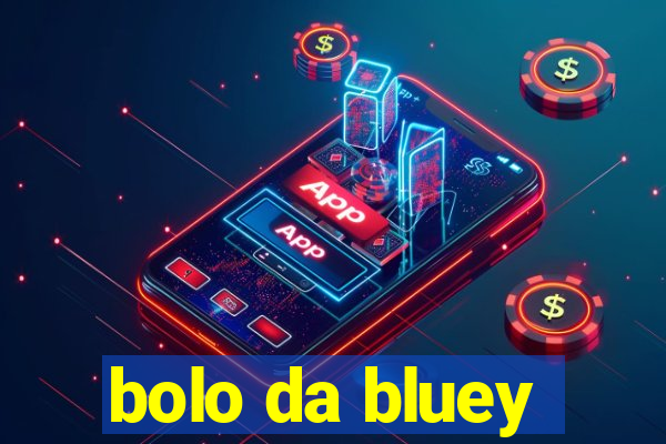 bolo da bluey