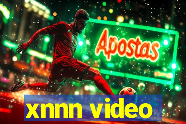 xnnn video