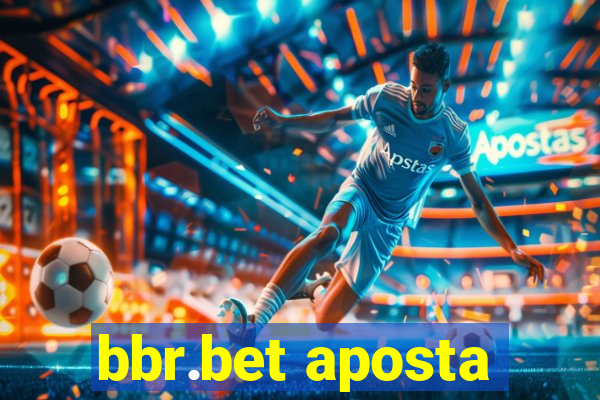 bbr.bet aposta