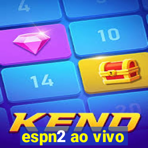 espn2 ao vivo