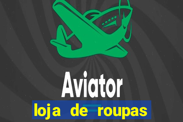 loja de roupas joao monlevade