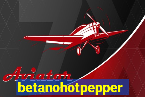 betanohotpepper