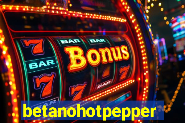 betanohotpepper