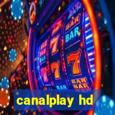 canalplay hd