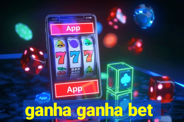 ganha ganha bet