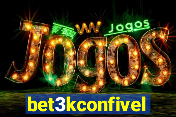 bet3kconfivel