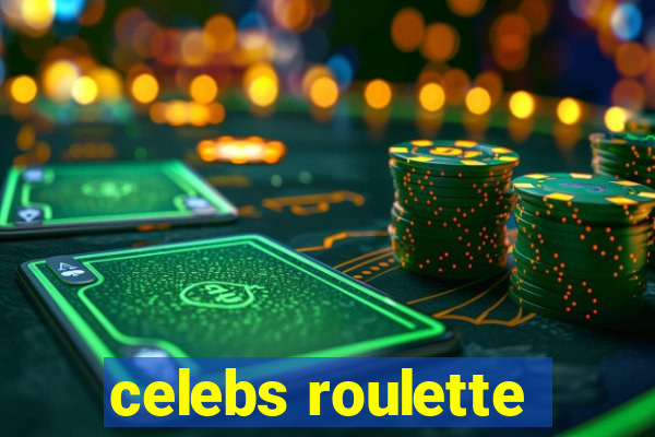 celebs roulette