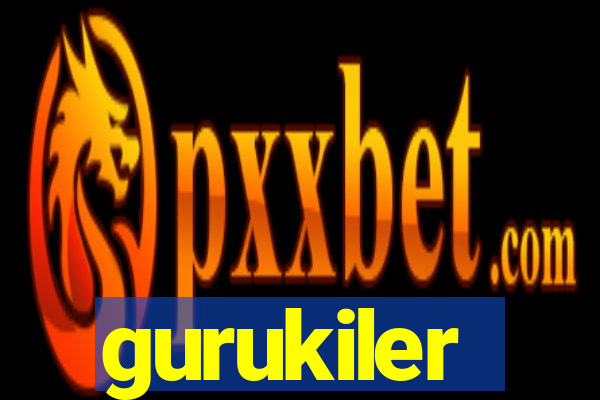 gurukiler