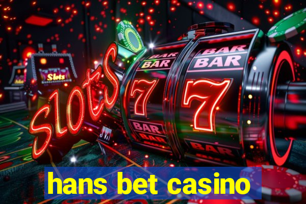 hans bet casino