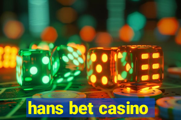 hans bet casino