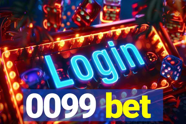 0099 bet