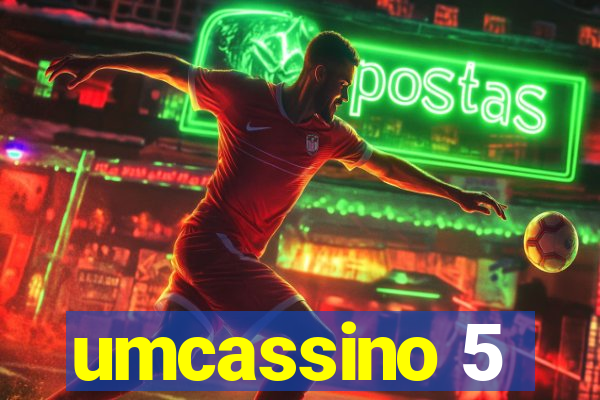 umcassino 5