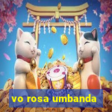 vo rosa umbanda
