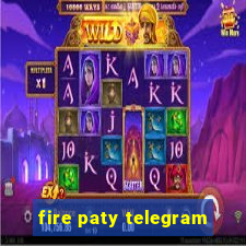 fire paty telegram
