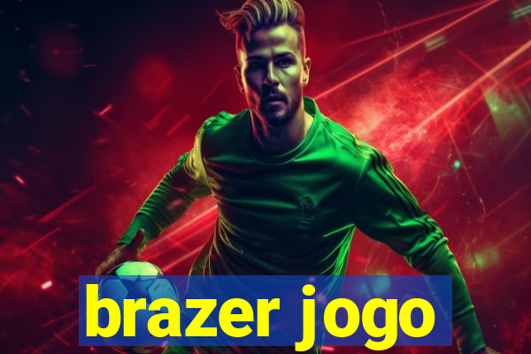 brazer jogo