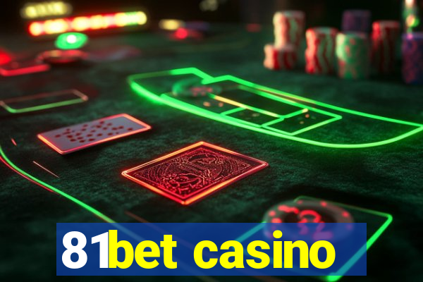 81bet casino