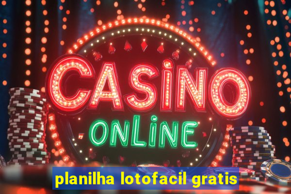planilha lotofacil gratis