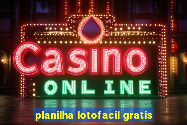 planilha lotofacil gratis