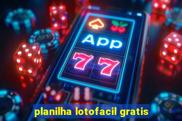 planilha lotofacil gratis