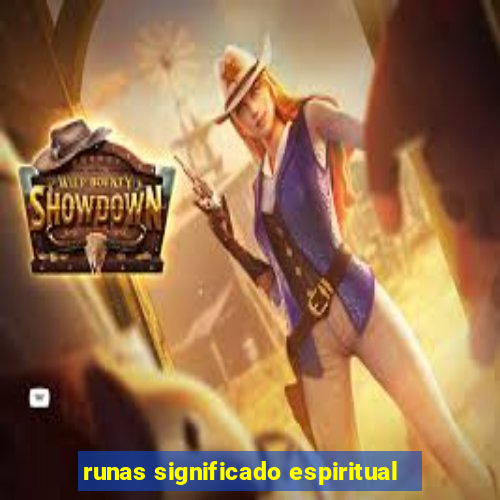runas significado espiritual