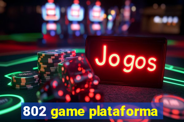 802 game plataforma