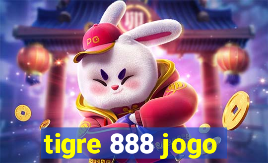 tigre 888 jogo