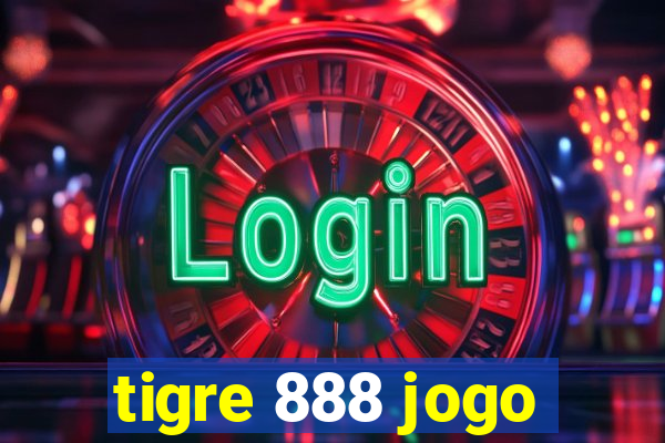 tigre 888 jogo