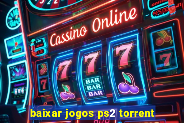 baixar jogos ps2 torrent