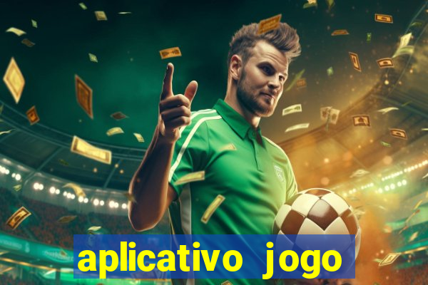 aplicativo jogo ganhar dinheiro