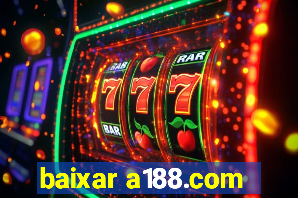 baixar a188.com