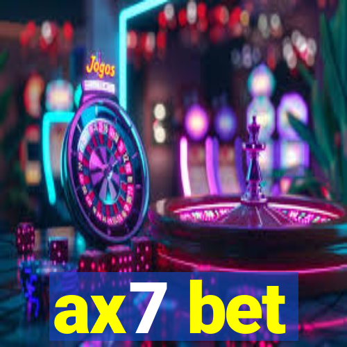 ax7 bet