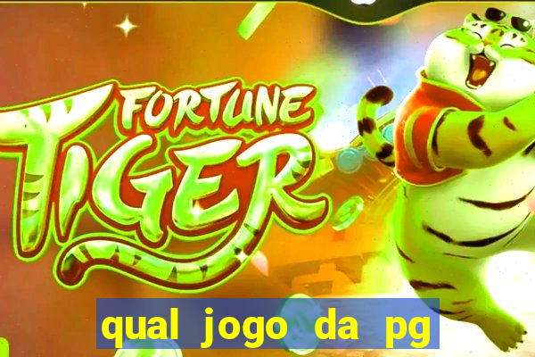 qual jogo da pg ta pagando agora