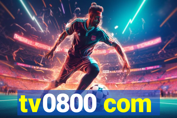 tv0800 com