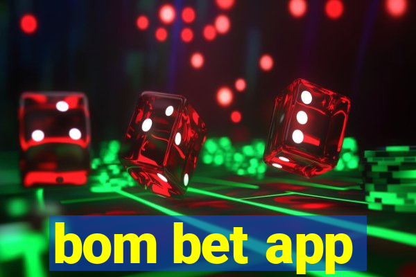 bom bet app