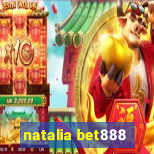 natalia bet888