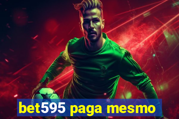 bet595 paga mesmo