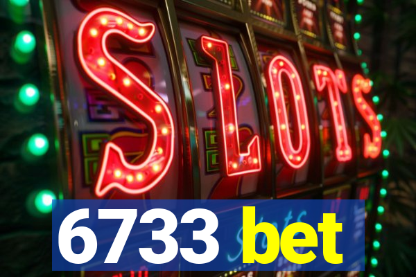 6733 bet