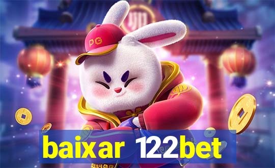 baixar 122bet