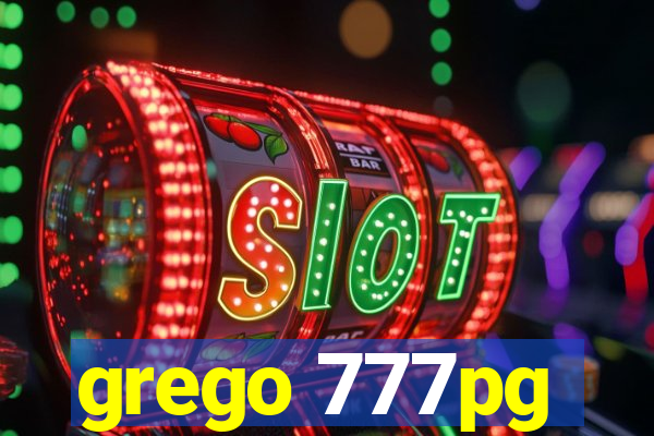 grego 777pg