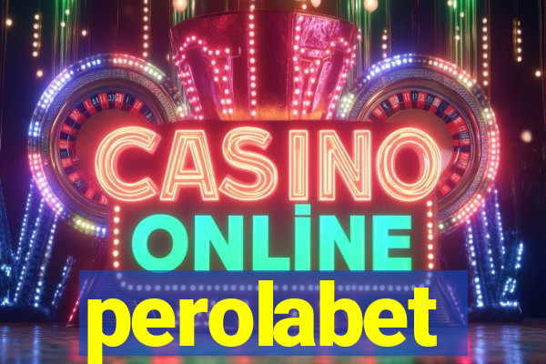 perolabet