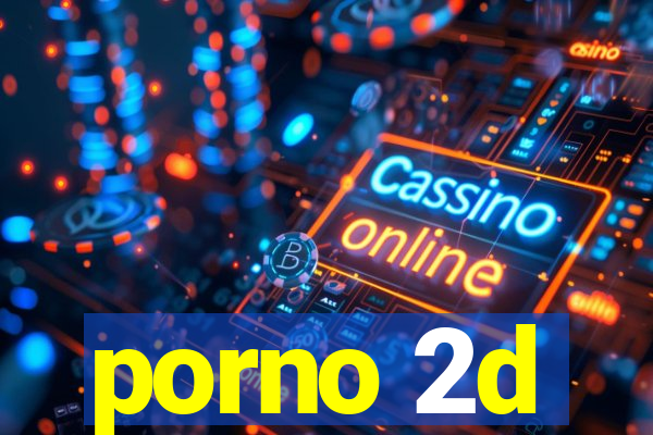 porno 2d