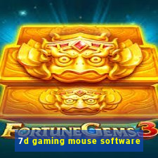 7d gaming mouse software