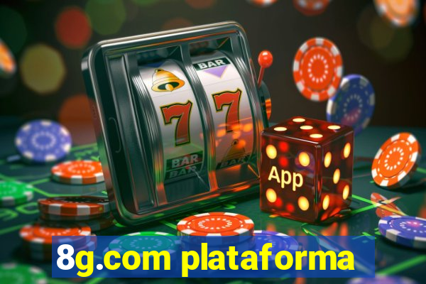 8g.com plataforma