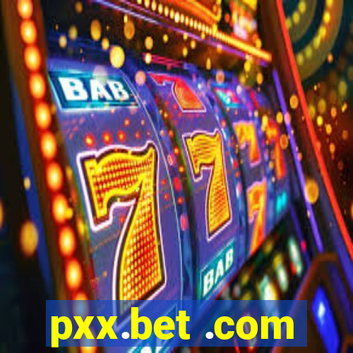 pxx.bet .com